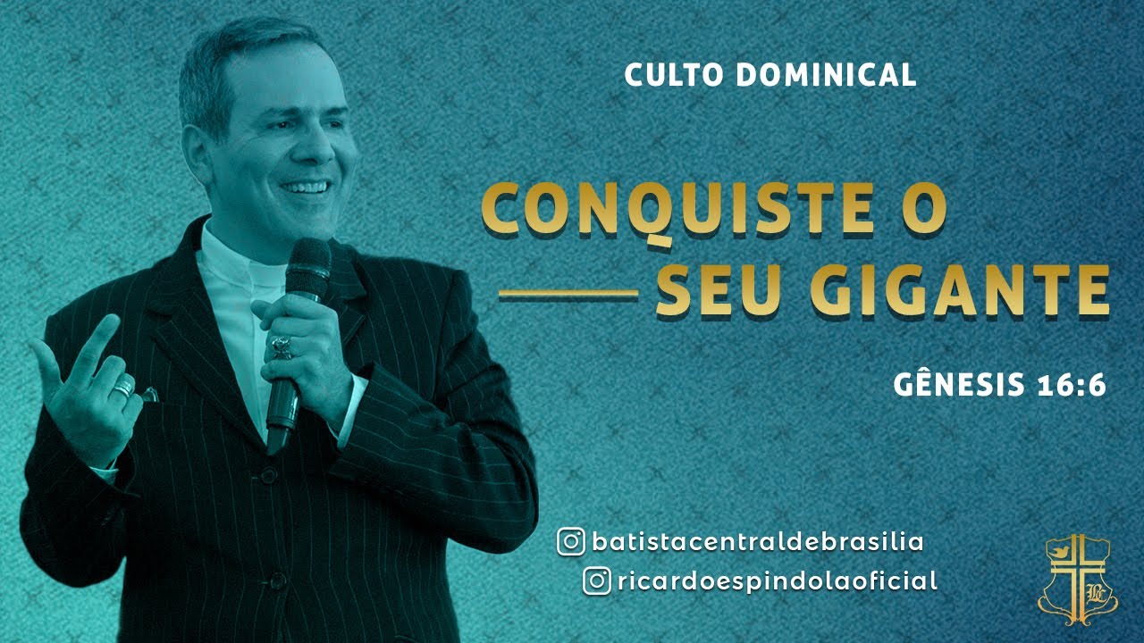 Conquiste o seu gigante | Pr. Ricardo Espíndola