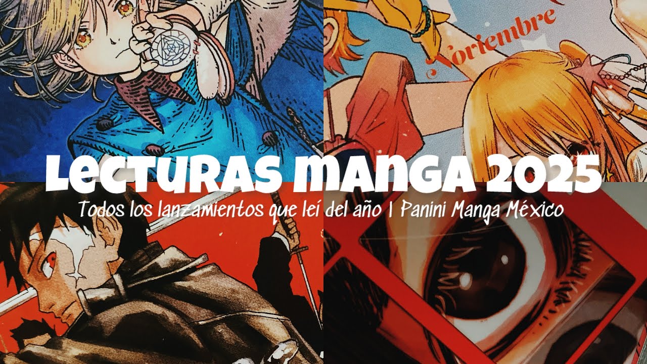 Todos los lanzamientos que leí este año de Panini Manga México 2025 | Parte Uno