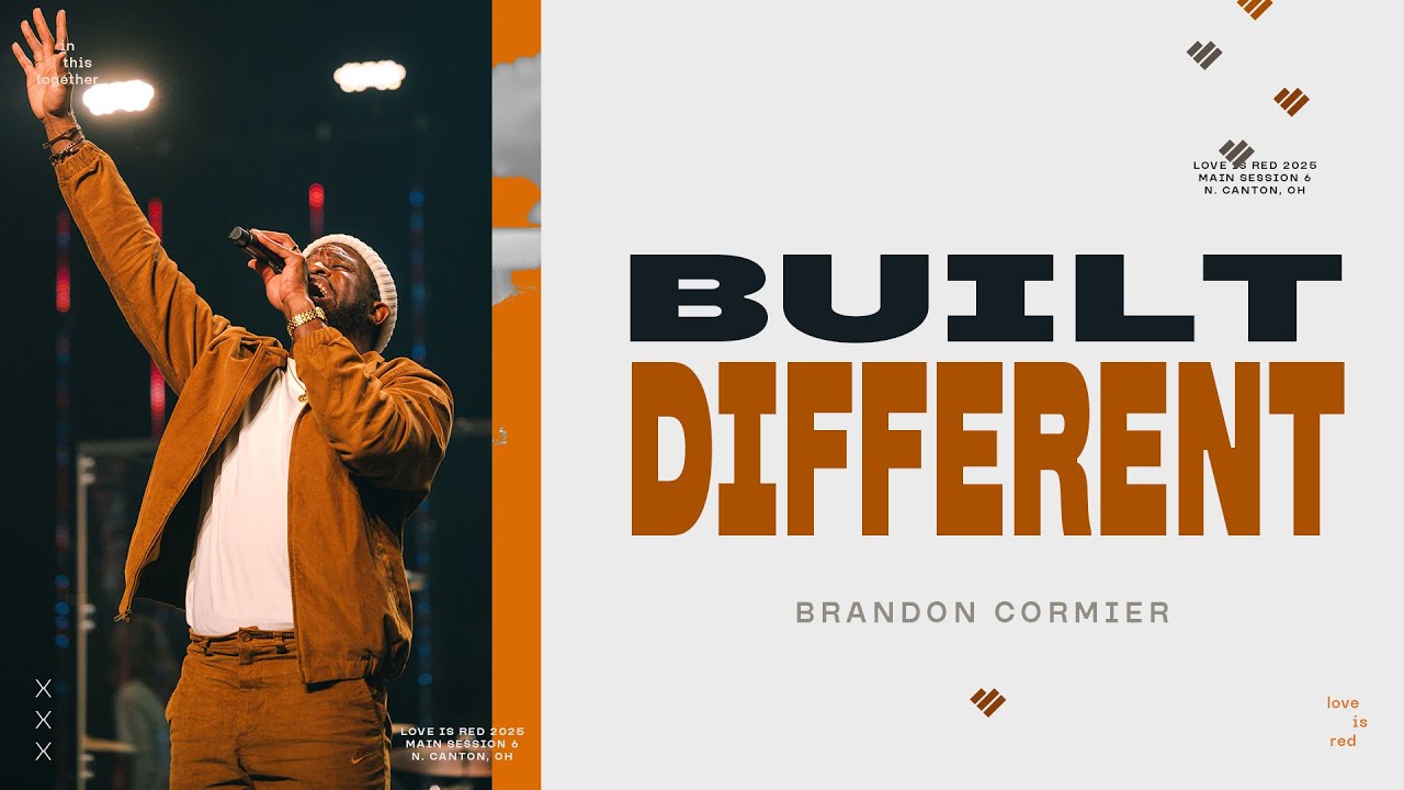 Built Different | Love Is Red 2025 | Brandon Cormier