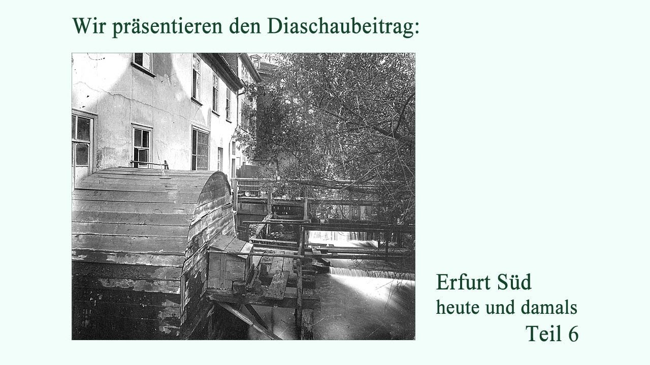 Erfurt Süd – heute und damals Teil 6
