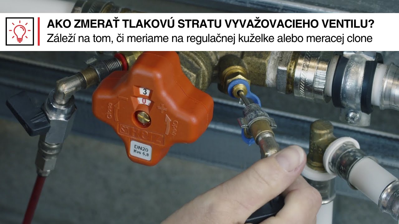 Meranie tlakovej straty vyvažovacieho ventilu - krok za krokom