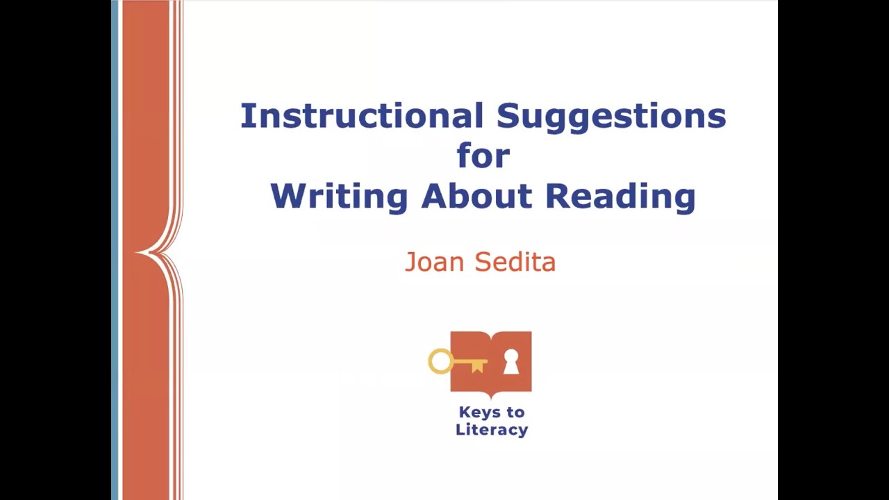 Joan Sedita - Instructional Suggestions for Writing About Reading