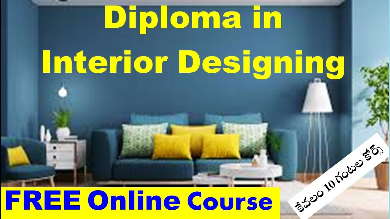 Interior Designing free online course free online courses with certificates interior design online
