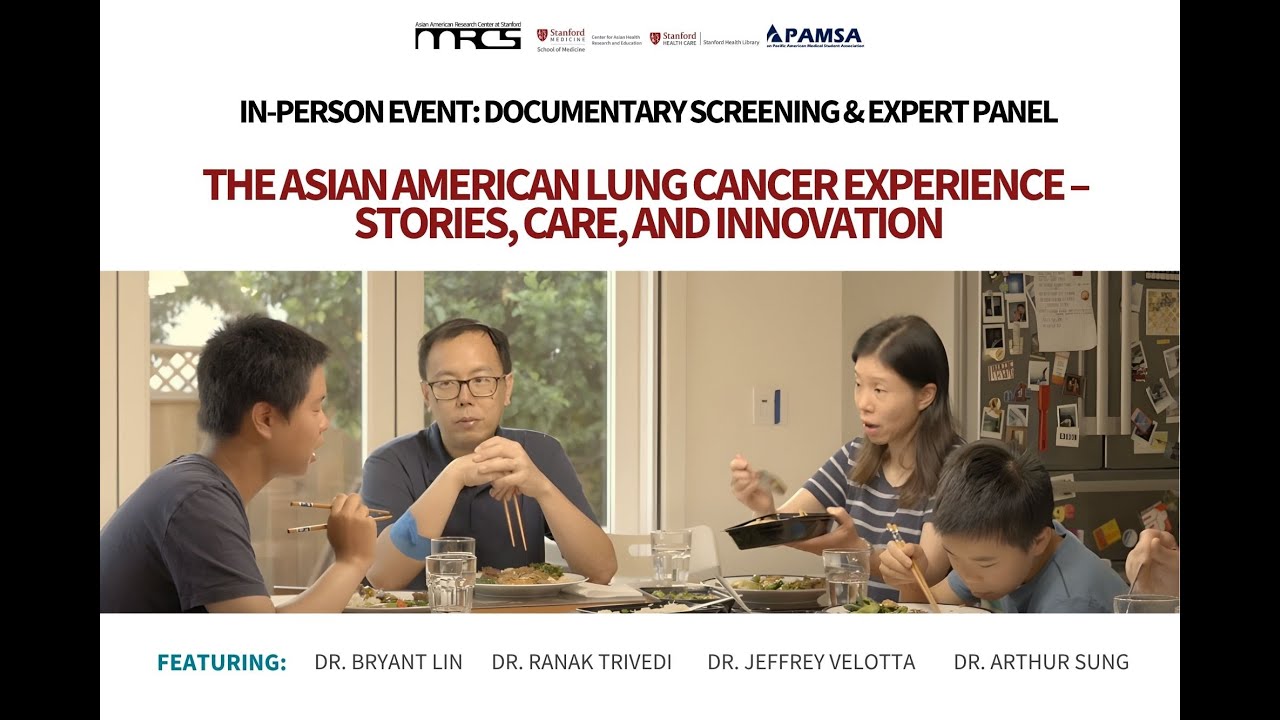 Expert Panel Discussion: The Asian American Lung Cancer Experience – Stories, Care, and Innovation