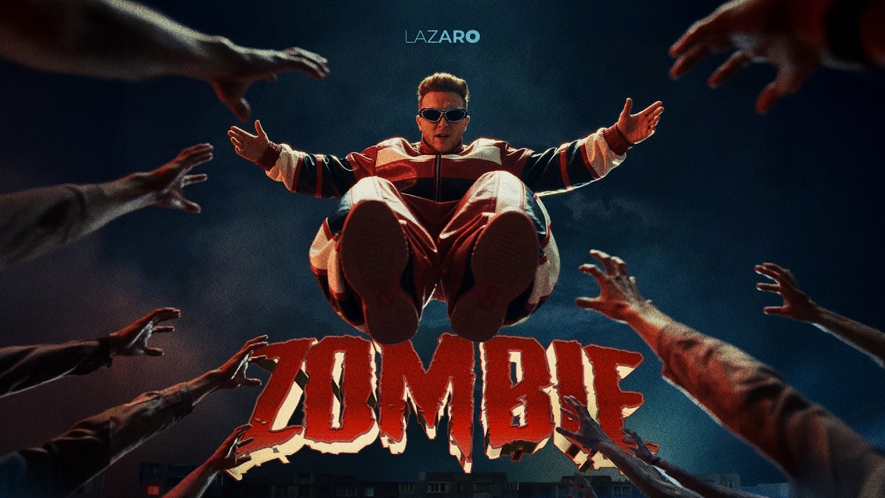 LAZARO - ZOMBIE (Official Music Video)