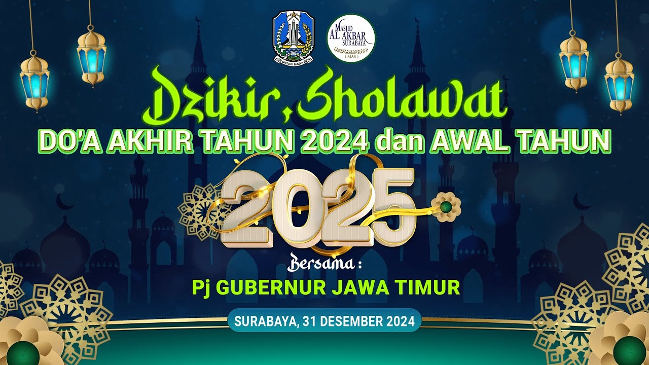 🔴 [LIVE] DZIKIR, SHOLAWAT, DOA AKHIR TAHUN 2024 DAN AWAL TAHUN 2025 PEMPROV JAWA TIMUR