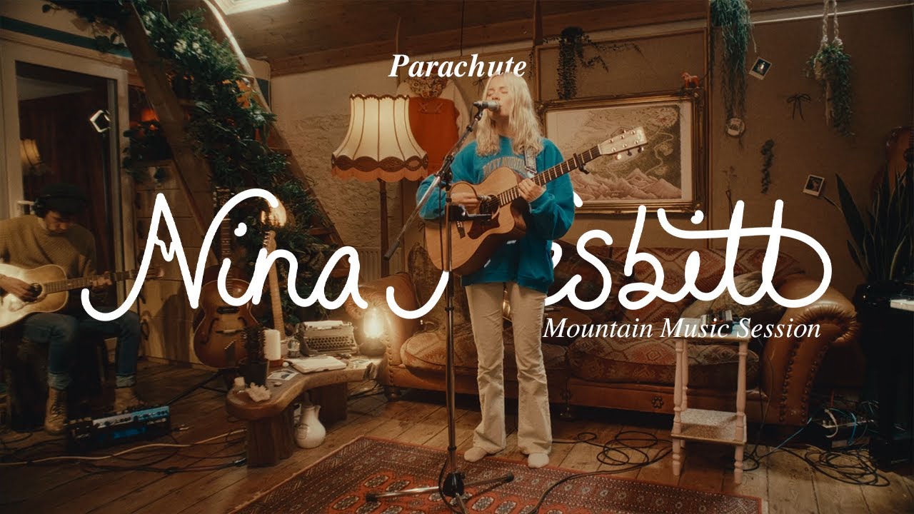 Nina Nesbitt - Parachute (Mountain Music Sessions)