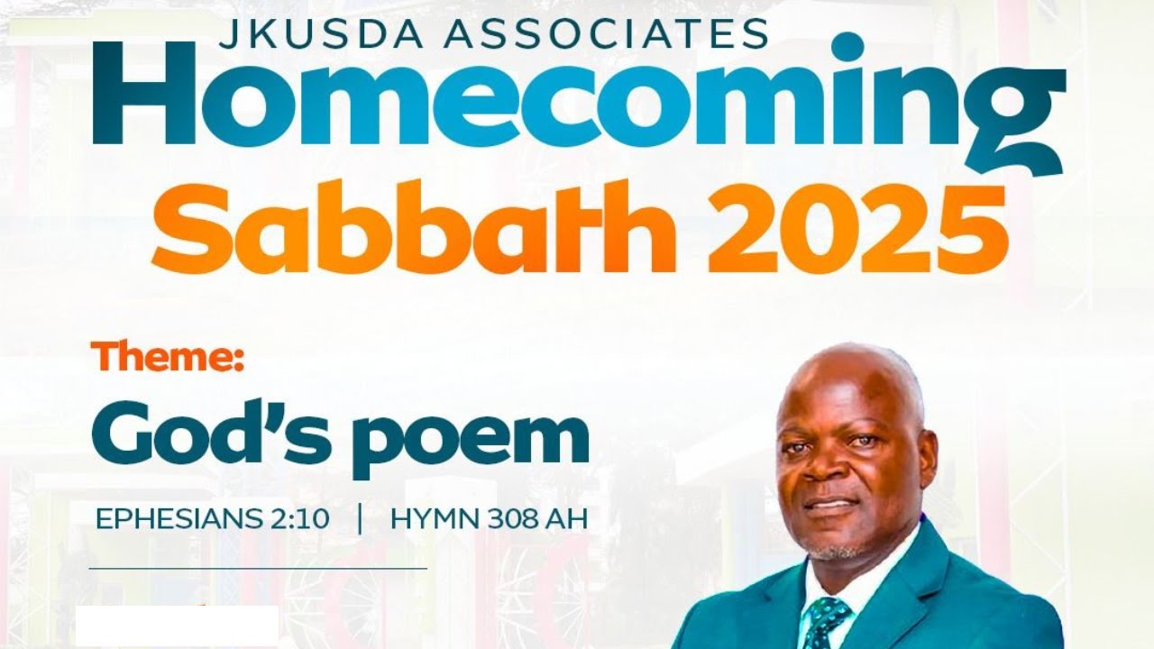 ASSOCIATES HOMECOMING SABBATH II Pastor ELIJAH MAKHANU