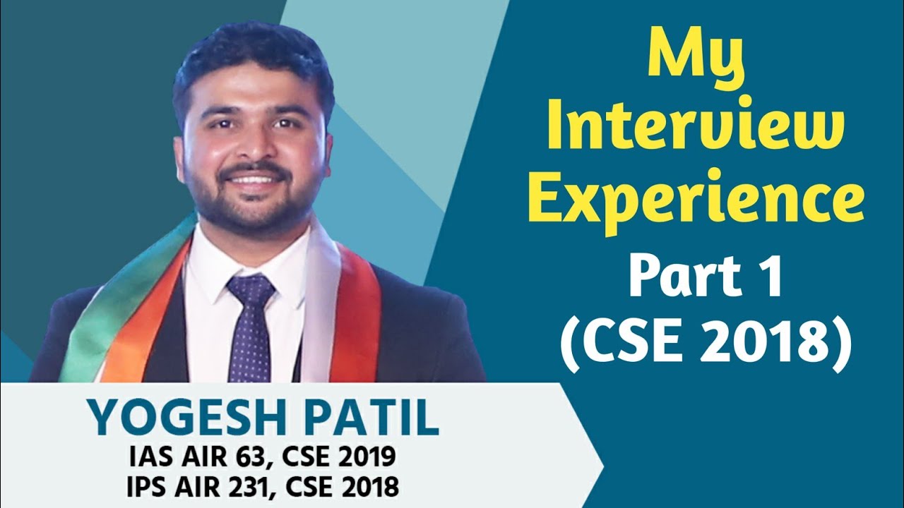 My Interview Experience - Part 1 (CSE 2018)- Yogesh Patil