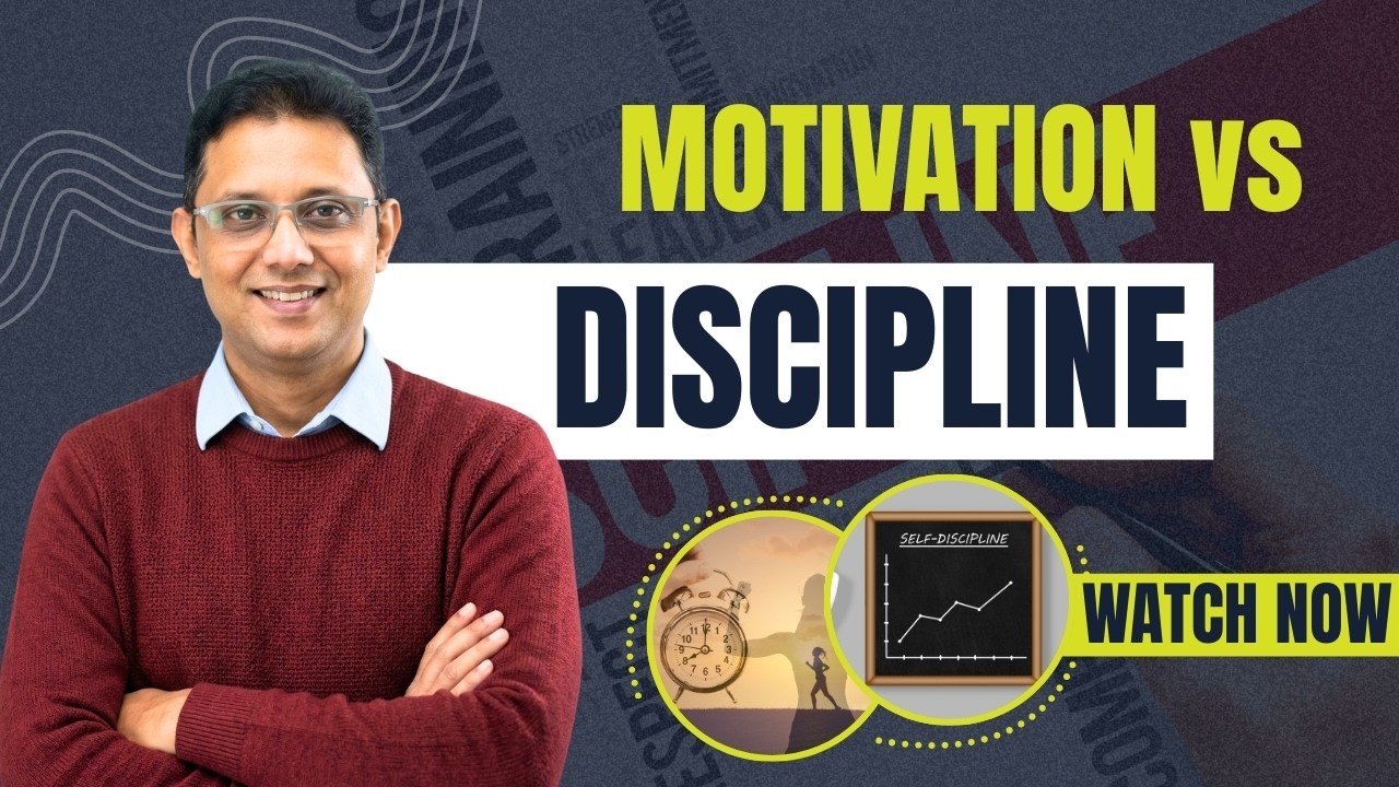 Discipline vs Motivation | Why Discipline Is More Powerful Than Motivation