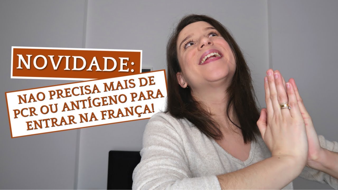 ULTIMAS ATUALIZAÇÕES SOBRE A ENTRADA DE TURISTAS NA FRANÇA!