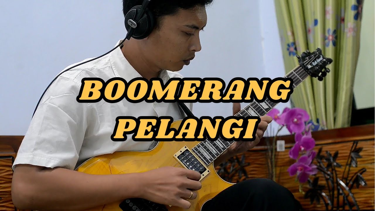 Boomerang - Pelangi (Guitar Cover)
