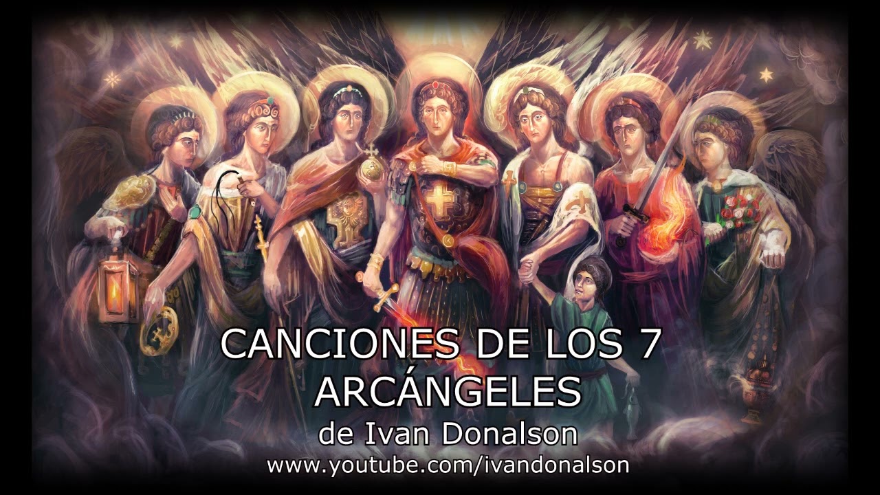 LAS MAS PODEROSAS CANCIONES PARA LLAMAR A LOS 7 ARCÁNGELES - LAS 7 POTENCIAS ESPIRITUALES DEL YO SOY