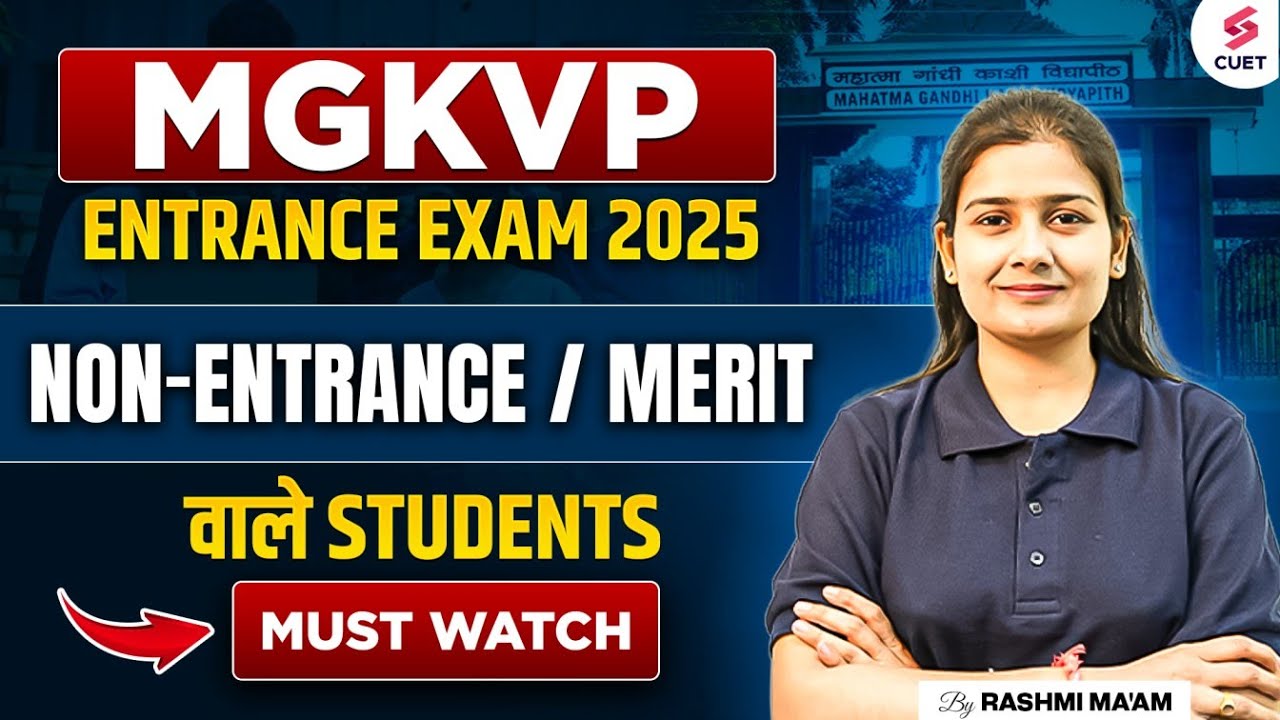 MGKVP Entrance Exam 2025 | MGKVP Counselling Schedule Out | MGKVP Entrance 2025 Update | Rashmi Mam