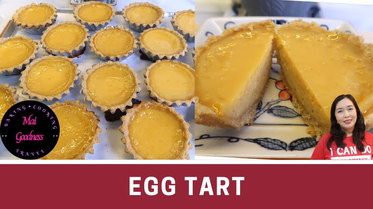 Egg Tart By Mai Goodness | Melt in you Mouth Crust | For Begginers in Pastry Making | Custard Tart