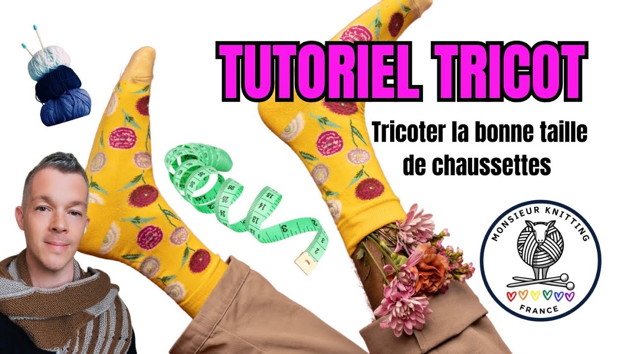 Tutoriel Tricot Chaussette 🧦 Tricoter la bonne taille 👌 Très facile 😀🧶