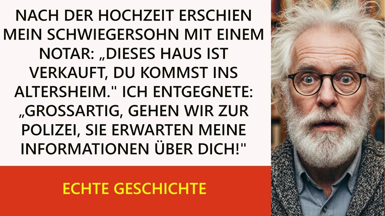 „Mein Schwiegersohn heiratete meine Tochter, um mein Haus zu nehmen – dann kam er mit einem Nota