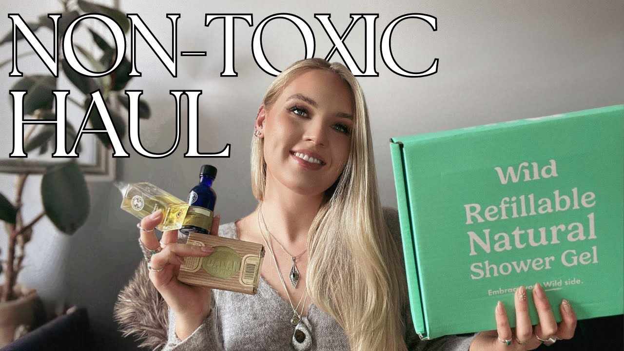 ULTIMATE NON-TOXIC HAUL: ECO-FRIENDLY PRODUCTS YOU NEED TO KNOW!