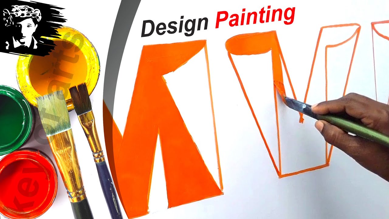 Letter Painting Ideas Sign Artist Beautiful Writing Styles Paper Folding Design - key of arts