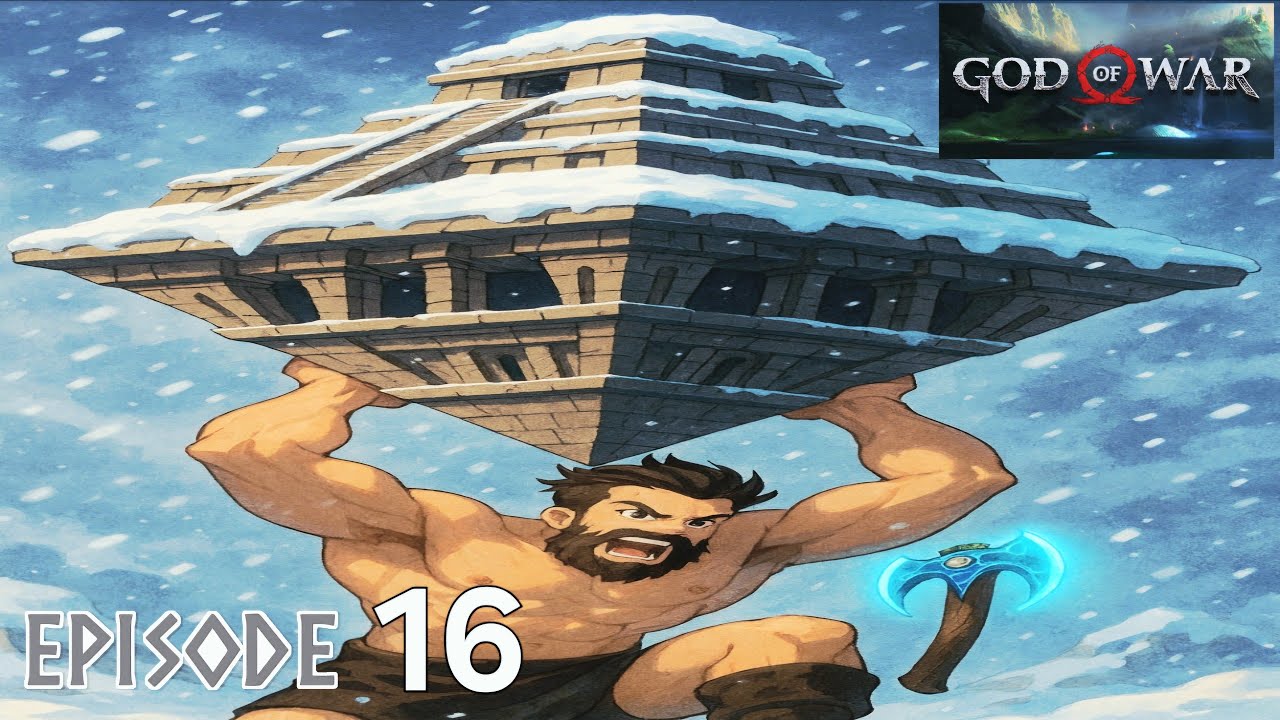Ep 16 Flip a Temple Like a Table! Tbod Plays God of War 2018 Full Playthrough