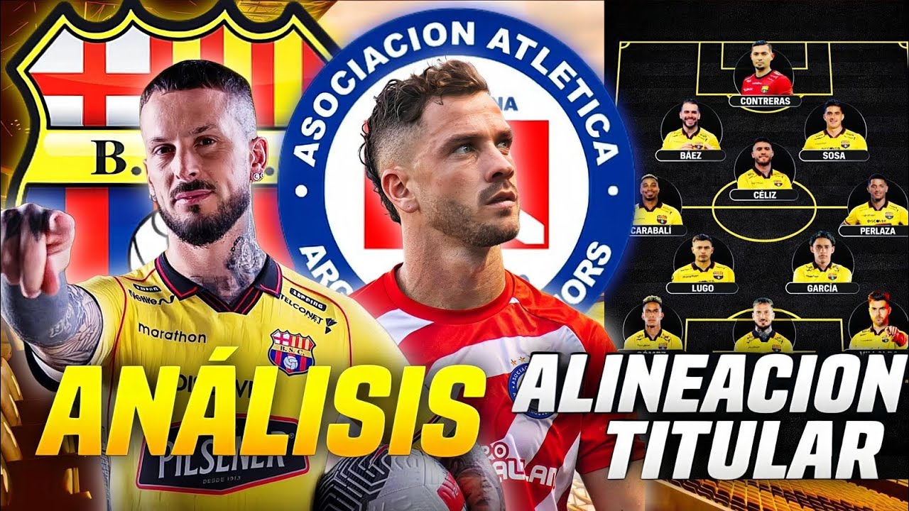 CON TODO A GANAR! ALINEACIÓN TITULAR BARCELONA SC VS ARGENTINOS JRS - PREVIA COPA LIBERTADORES