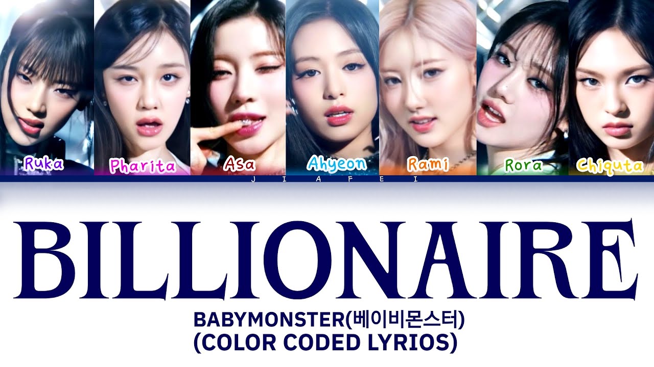 BILLIONAIRE-BABYMONSTER[COLOR CODED LYRIOS]