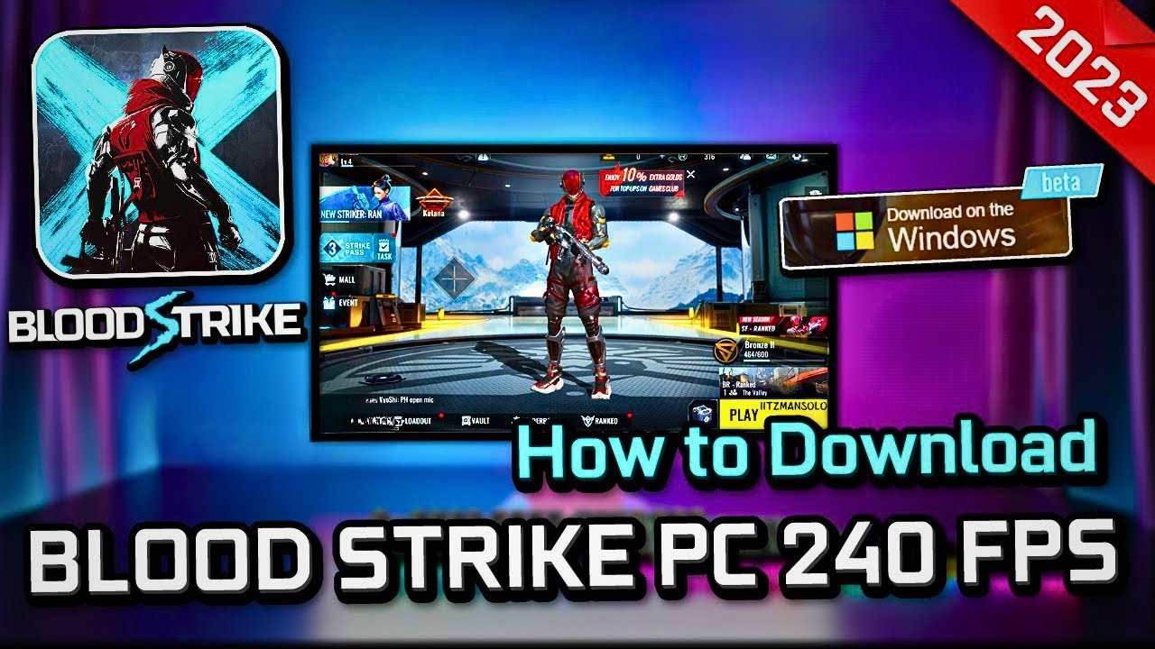 How to Download Blood Strike On PC Without Emulator