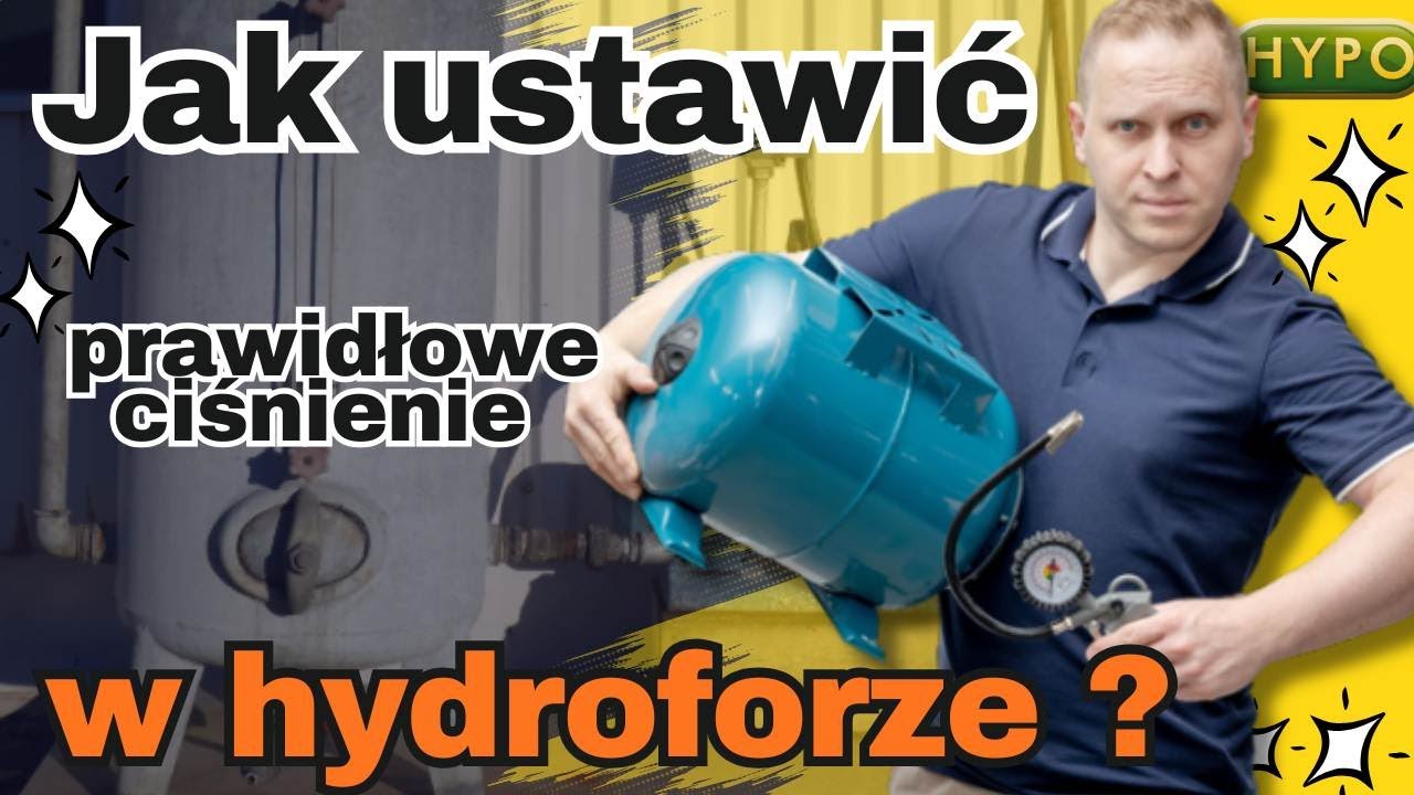 Ile powietrza w hydroforze? Prawidłowa regulacja ciśnienia krok po kroku