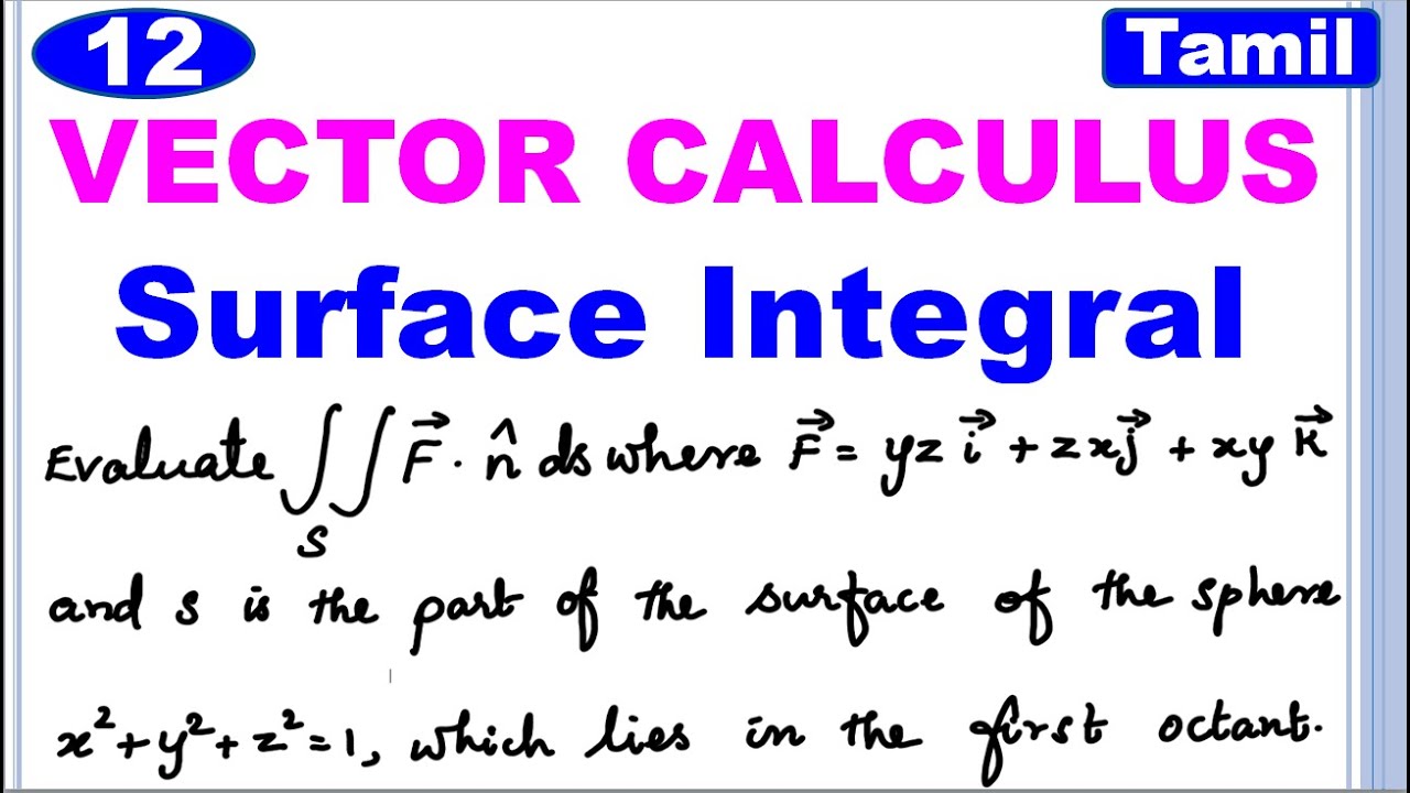 MA3452 | VCCF | Unit 1 | Vector Calculus | Surface Integral|Problem Based on Surface Integral |Tamil