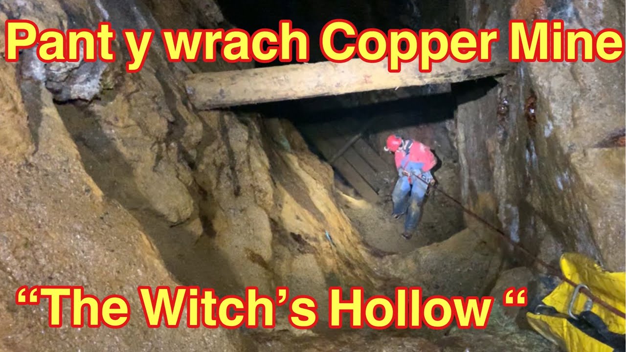 PANT Y WRACH Copper Mine Exploration -Wales U.K.