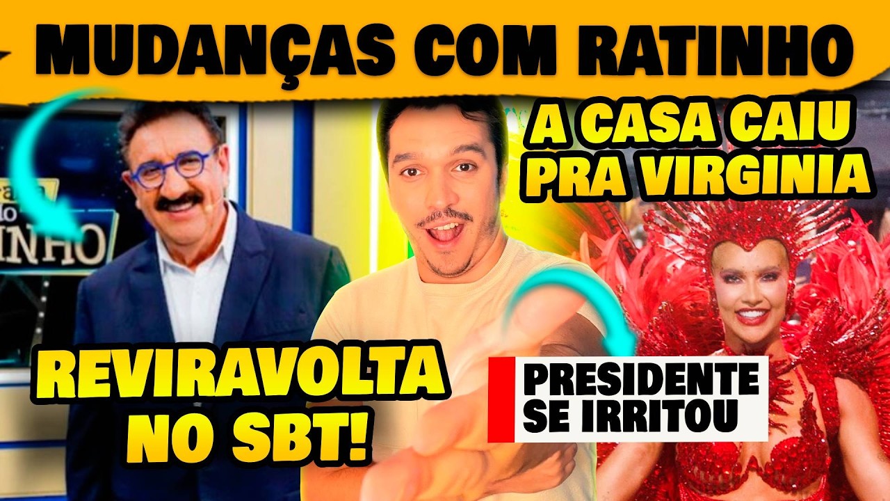 🚨SBT mexe com Ratinho e promove mudanças na grade  + Virginia pagou pelo carvanal e bastidores vazam