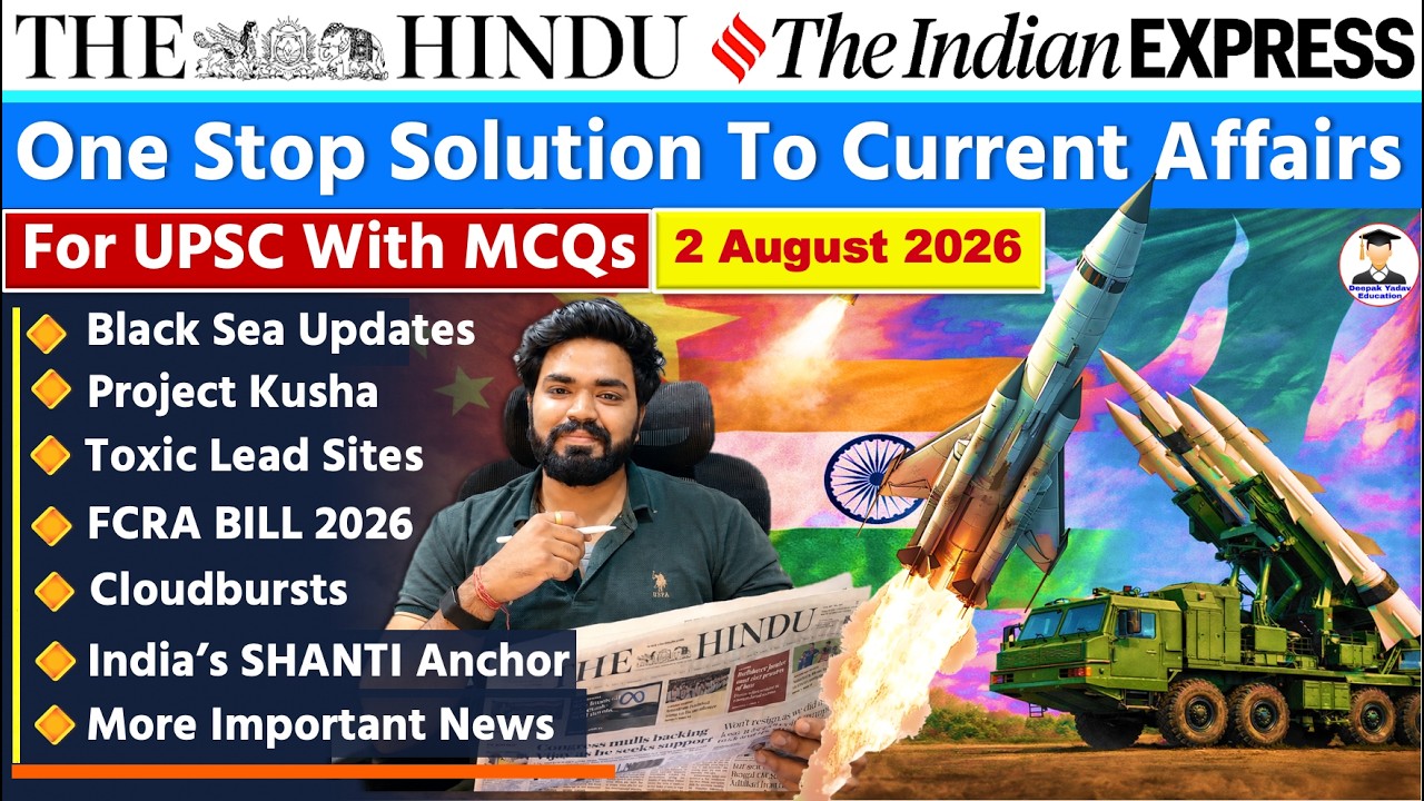 The Hindu Analysis Today | 2 August 2026 | The Hindu Newspaper Analysis | Daily Current Affairs