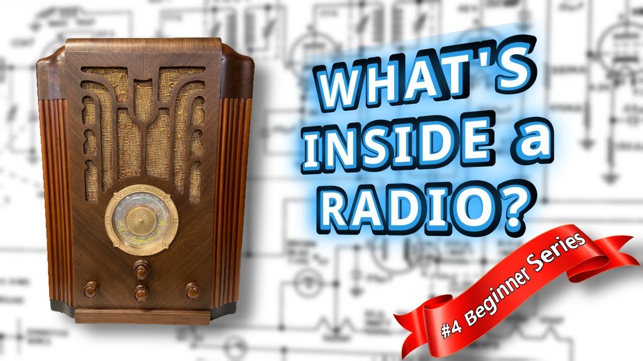 #4 Radio Anatomy 101: A Beginners Guide to Old Radios - The Beginner Series