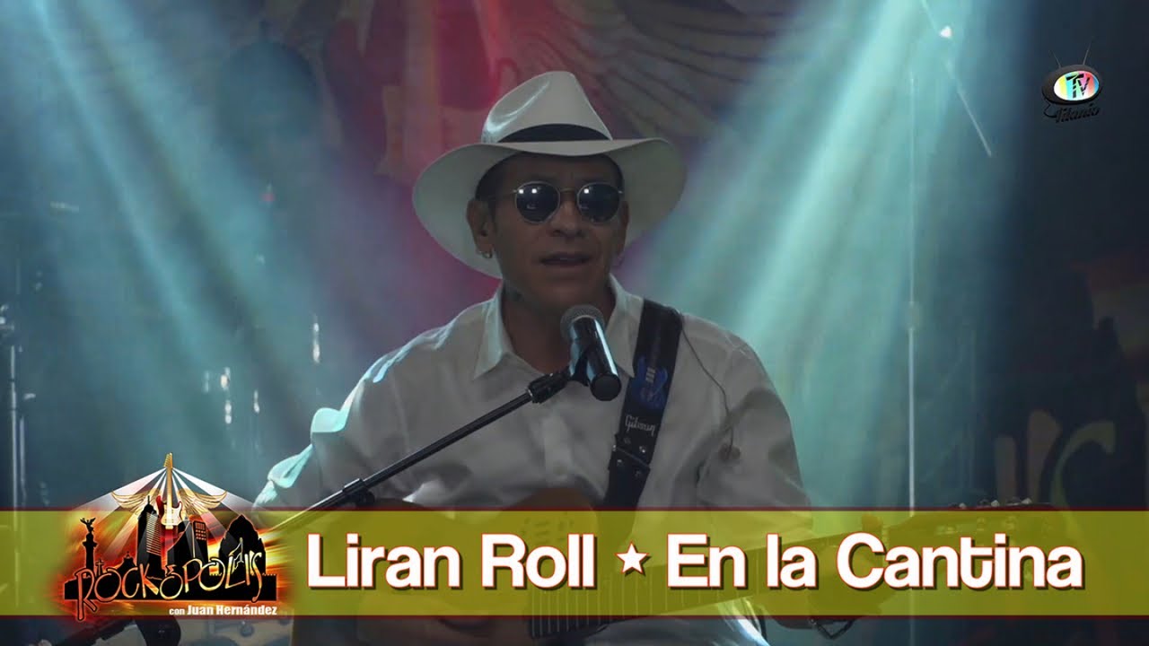 Liran Roll - En la Cantina,(Video Oficial)