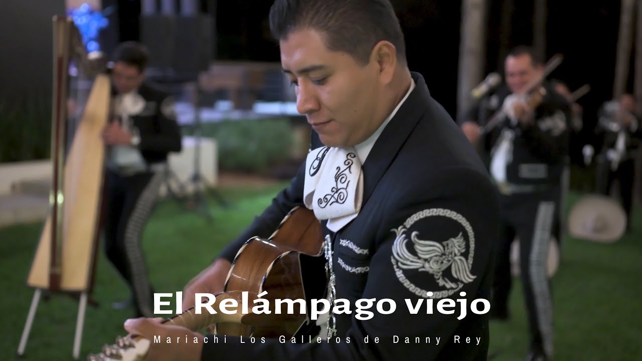 Mariachi Los Galleros de Danny Rey I El Relámpago viejo