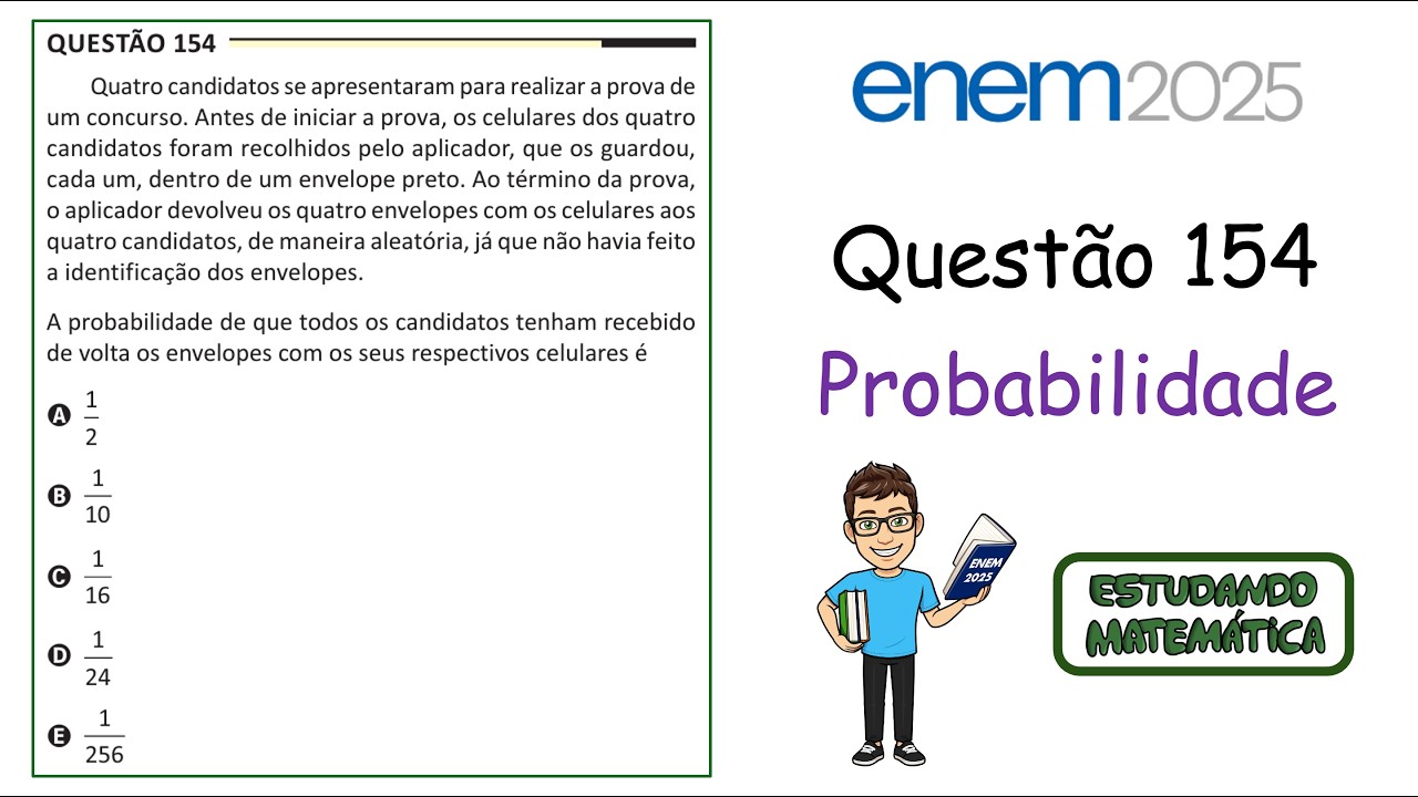 ENEM 2025 - Questão 154 - Probabilidade - Celulares no envelope