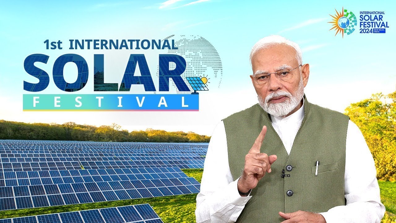 Prime Minister Narendra Modi's message for the First International Solar Festival