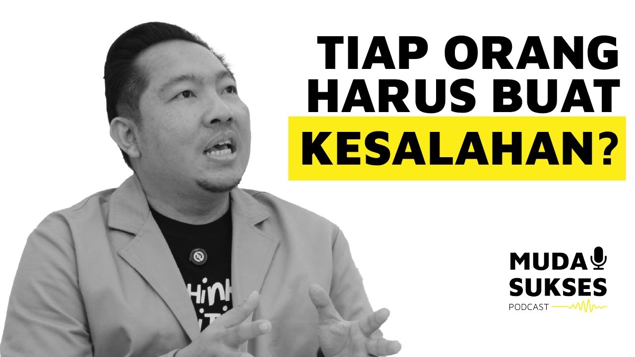 Anak Muda Harus Bandel? | Muda Sukses Podcast