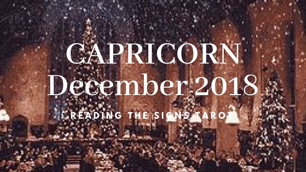 *CREATING A WHOLE NEW WORLD* CAPRICORN DECEMBER 2018 TAROT & HOROSCOPE