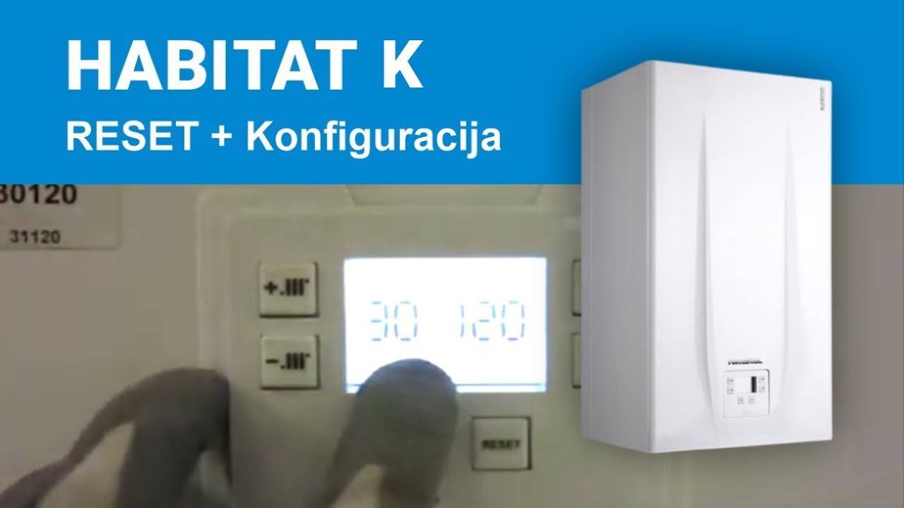 Gasni kotao HABITAT K - servisna uputstva RESET + Konfiguracija