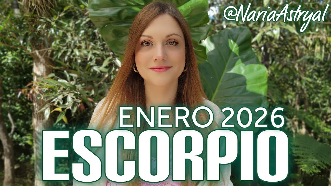 ESCORPIO ENERO 2026 🌟