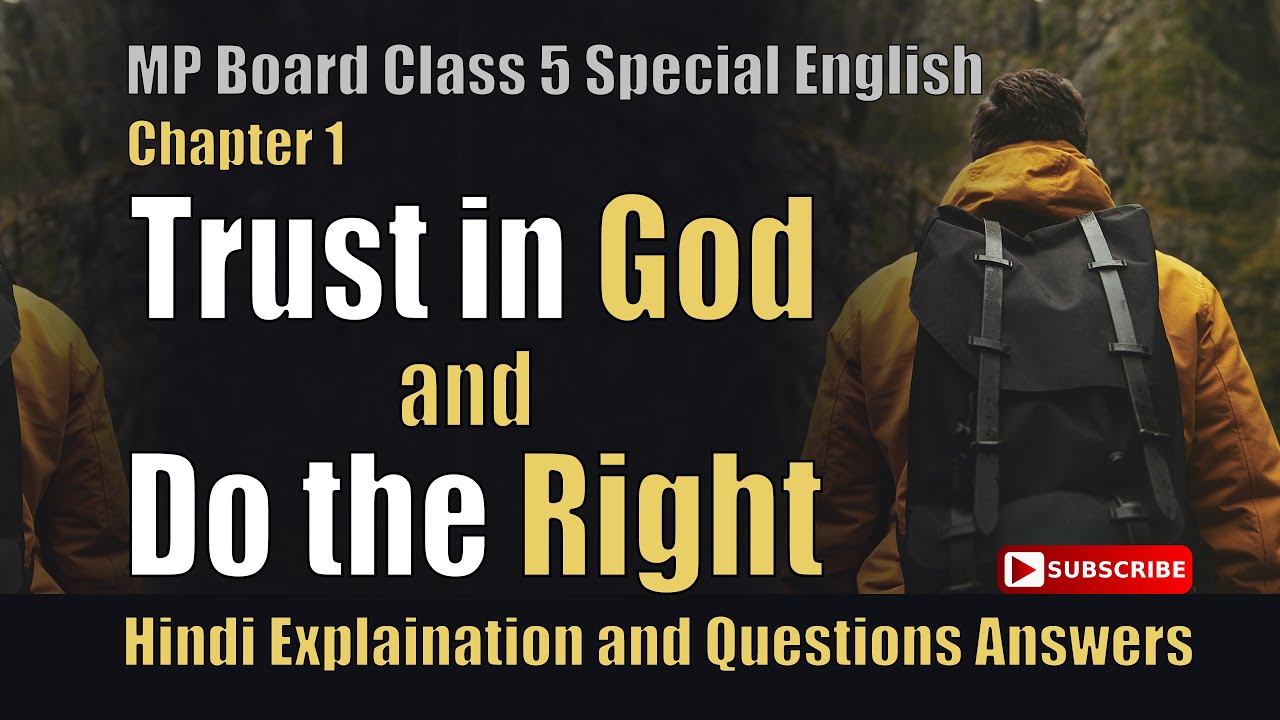 Trust in God and Do the Right, MP Board Class 5 Special English Chapter 1