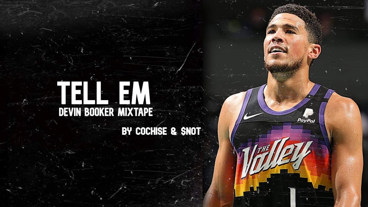 Devin Booker Mix - "Tell Em"