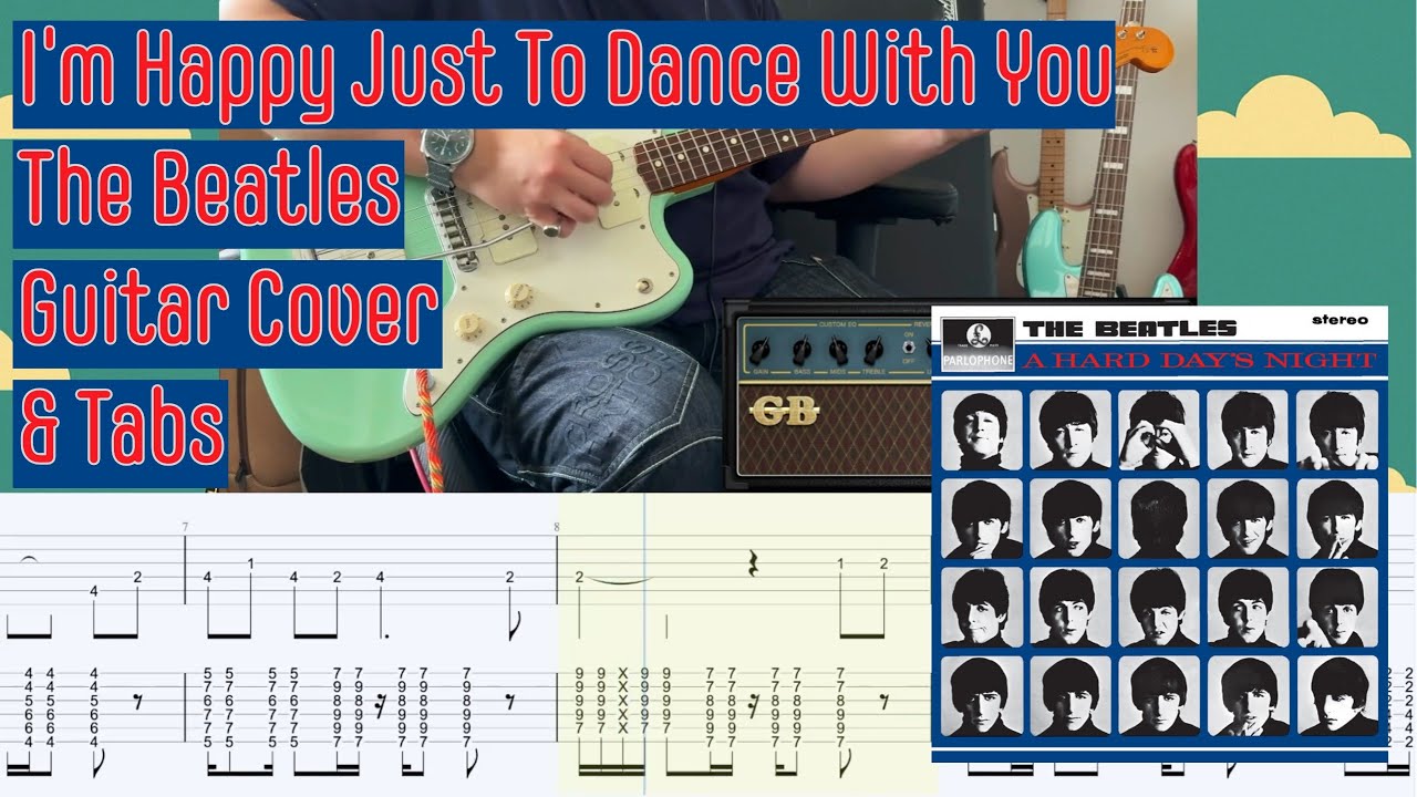 I'm Happy Just To Dance With You (The Beatles) Guitar Cover with Tabs