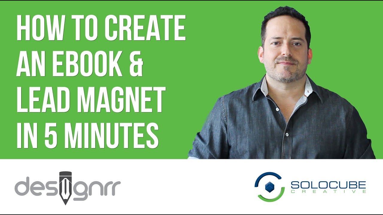 How to Create an Ebook & Lead Magnet in 5 Minutes Using Designrr