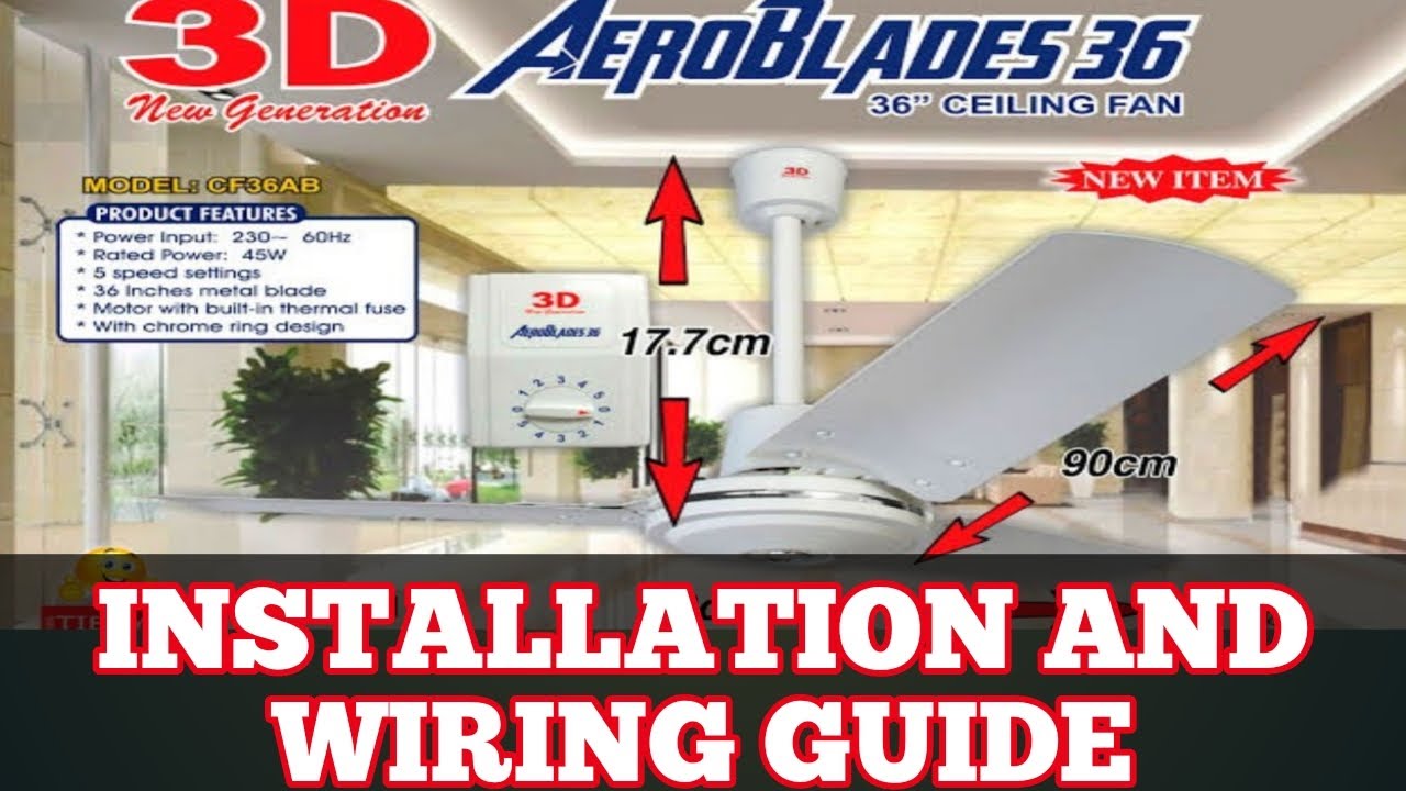 HOW TO INSTALL AEROBLADES CEILING FAN including Wirings | TAGALOG