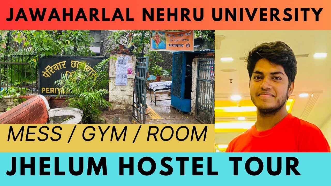 JNU JHELUM HOSTEL TOUR //Mess,GYM,ROOM // Jawaharlal Nehru university #jhelumhostel