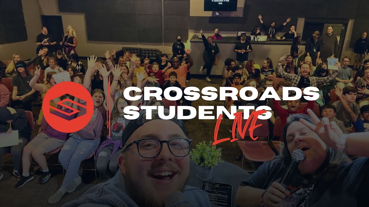 Crossroads Students LIVE with Aaron Kauffman - Luke 18:9-14
