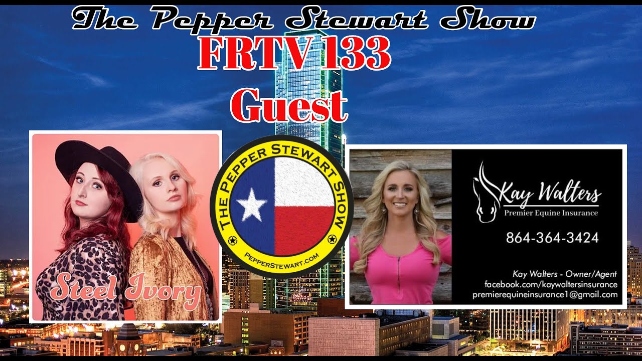 Pepper Stewart Show Guest Steel Ivory & Equine Insurance agent Kay Walters FRTV 133