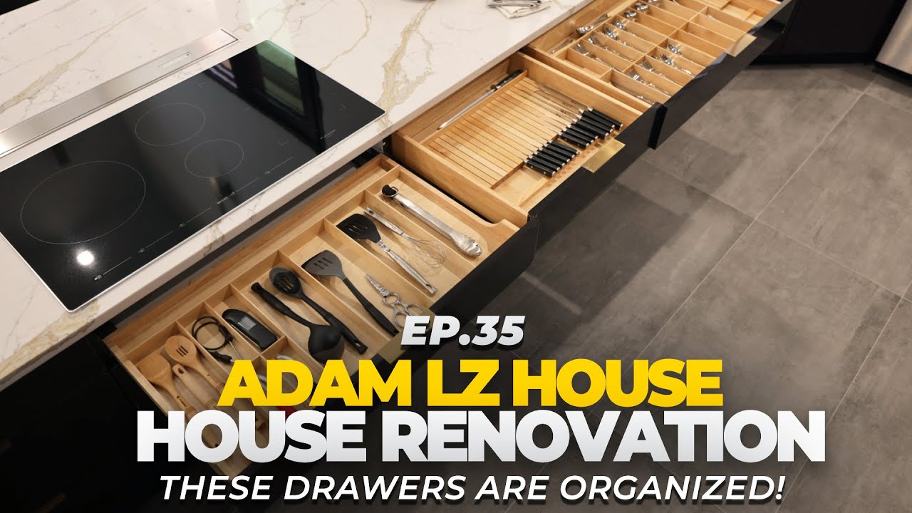Renovating Adam LZ's House - Dialing In Adam's Kitchen Drawers! | Hafele Organization | EP.35